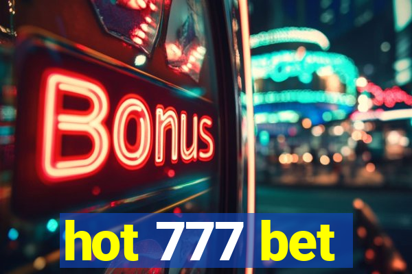 hot 777 bet